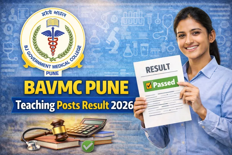 BAVMC Pune Teaching Posts Result 2026