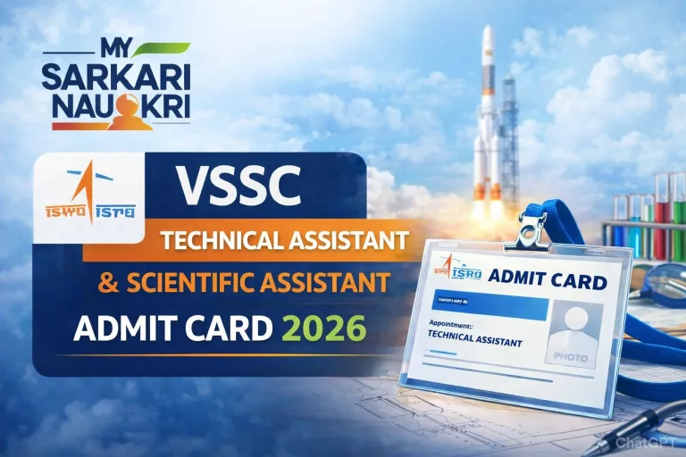 ISRO VSSC Technical Assistant and Scientific Assistant Admit Card 2026