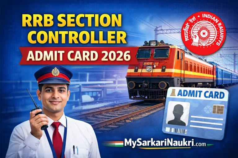 RRB Section Controller Admit Card 2026