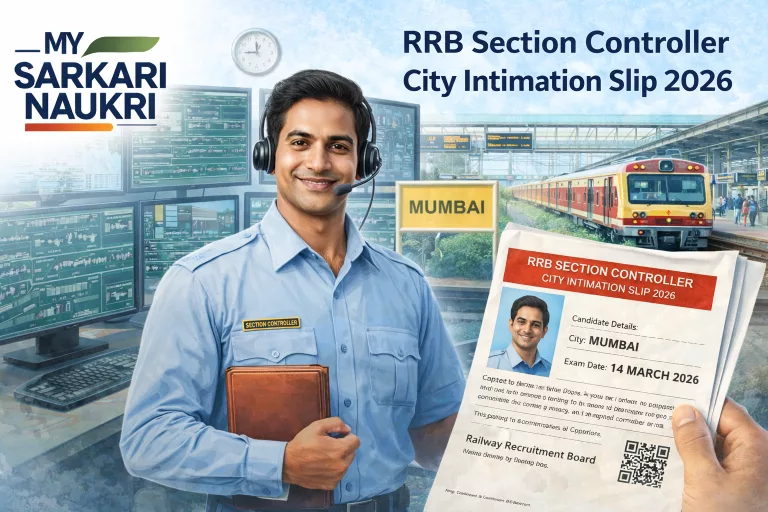 RRB Section Controller City Intimation Slip 2026