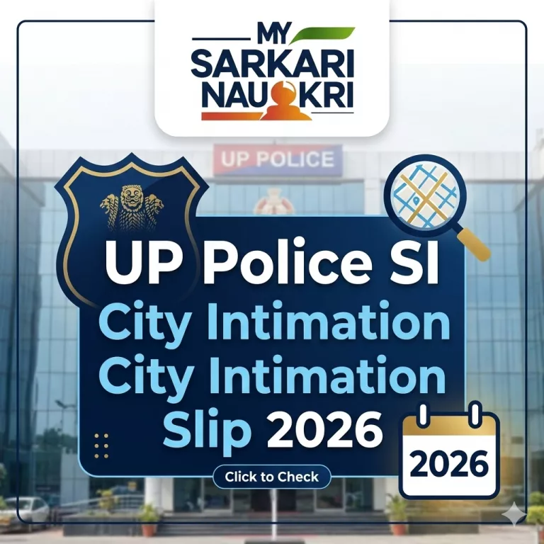 UP Police SI City Intimation Slip 2026