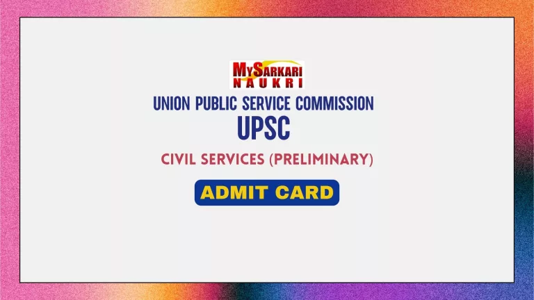 UPSC Civil Services Exam (CSE) Prelims Admit Card